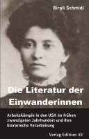 bokomslag Die Literatur der Einwanderinnen