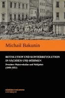 bokomslag Revolution und Konterrevolution in Sachsen und Böhmen