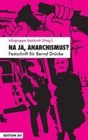 Thorsten Bewernitz, Infoladen bankrott - Na ja, Anararchismus?, Häftad