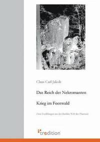 bokomslag Das Reich Der Nekromanten / Krieg Im Feenwald