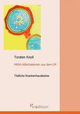 Mrsa Killerbakterien Aus Dem Op 1