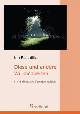 Diese Und Andere Wirklichkeiten