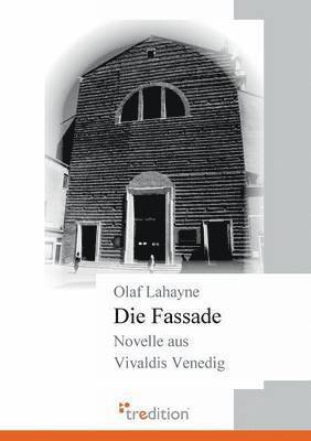 bokomslag Die Fassade