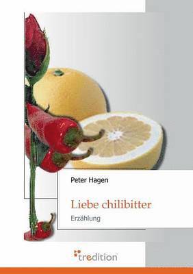 Liebe Chilibitter 1