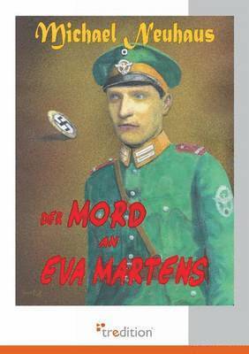 Der Mord an Eva Martens 1