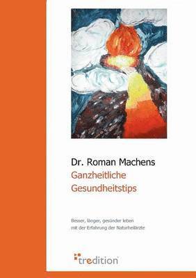 Ganzheitliche Gesundheitstips 1