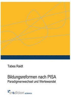 bokomslag Bildungsreformen Nach Pisa