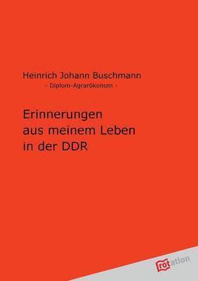 bokomslag Erinnerungen Aus Meinem Leben in Der Ddr