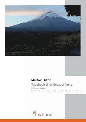 bokomslag Tagebuch Einer Ecuador Reise