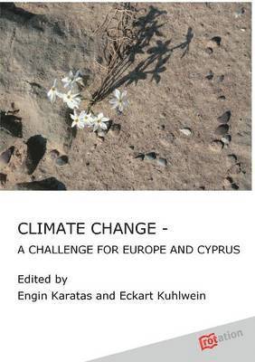 bokomslag Climate Change - A Challenge for Europe and Cyprus