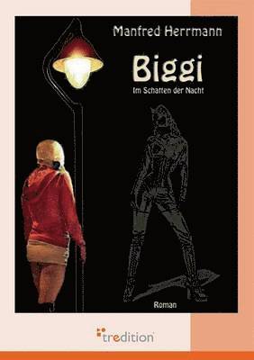 Manfred Herrmann - Biggi, Häftad