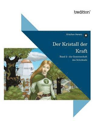 Der Kristall Der Kraft 1