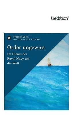 bokomslag Order Ungewiss