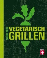 bokomslag Sehr gut vegetarisch grillen