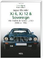 bokomslag Praxisratgeber Klassikerkauf JaguarDaimler XJ6, XJ12 & Sovereign