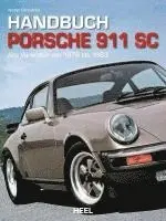 Adrian Streather - Handbuch Porsche 911 SC, Häftad