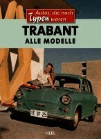 Trabant, Inbunden