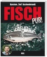 bokomslag Aschenbrandt, T: Fisch pur!