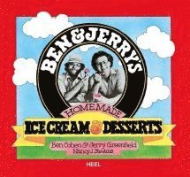 Ben Cohen, Jerry Greenfield - Ben & Jerry's Original Eiscreme & Dessert, Häftad
