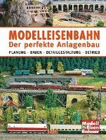 bokomslag Modelleisenbahn - Der perfekte Anlagenbau