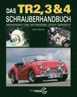 bokomslag Das Triumph TR2, 3 & 4 Schrauberhandbuch