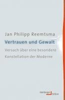 Jan Philipp Reemtsma - Vertrauen und Gewalt, Häftad