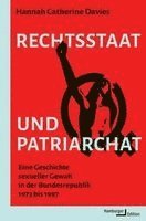 Catherine Davies - Rechtsstaat und Patriarchat, Inbunden