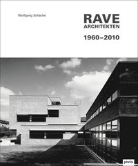 bokomslag Rave Architekten 19602010