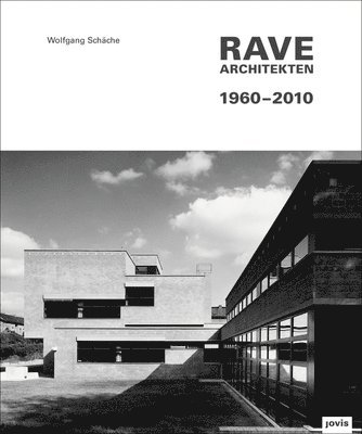 Rave Architekten 19602010 1