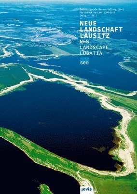 bokomslag Neue Landschaft Lausitz