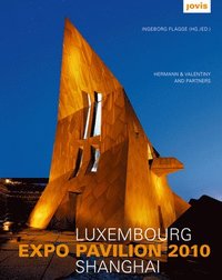 bokomslag Luxembourg Expo Pavillon Shanghai