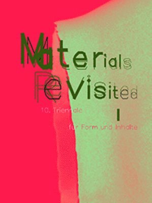 Dezernat für Kultur und Wissenschaft vom Museum für Angewandte Kunst Frankfurt, Klingspor-Museum Offenbach, Stefan Soltek, Sabine Runde - Materials Revisited, Inbunden