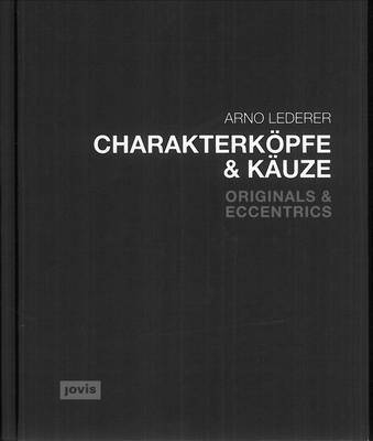 Charakterköpfe Und Käuze, Inbunden