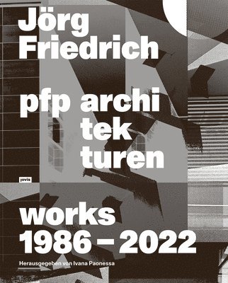 bokomslag Jörg Friedrich Pfp Architekturen