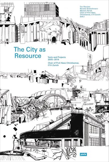bokomslag City as a Resource