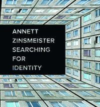 bokomslag Annett Zinsmeister - Searching for Identity