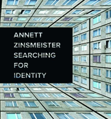 bokomslag Annett Zinsmeister  Searching for Identity