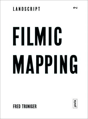 bokomslag Filmic Mapping