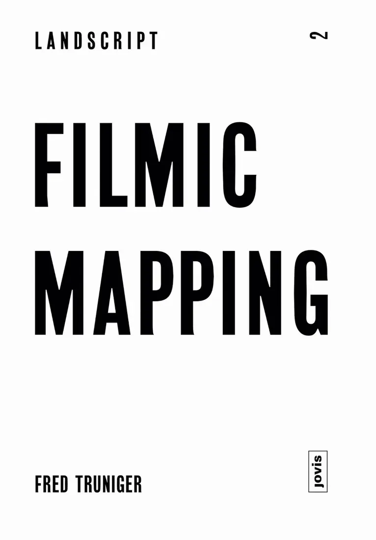 Fred Truninger - Filmic Mapping, Häftad. Tillgänglighet: Tillfälligt slut