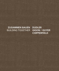 bokomslag Dudler Gigon/Guyer Chipperfield