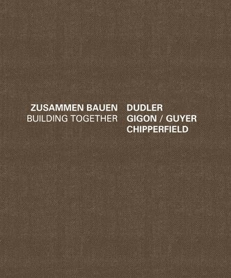 bokomslag Dudler Gigon/Guyer Chipperfield