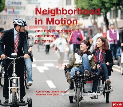 Neighborhood in Motion 1