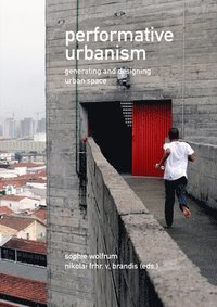 bokomslag Performative Urbanism