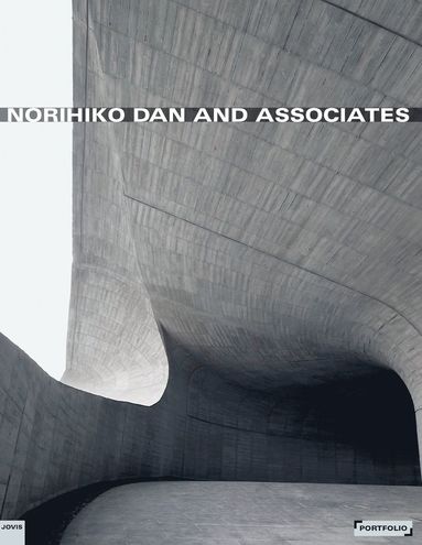 bokomslag Norihiko Dan and Associates