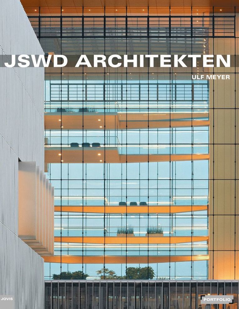 Ulf Meyer - JSWD Architekten, Inbunden