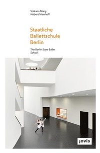 bokomslag Staatliche Ballettschule Berlin