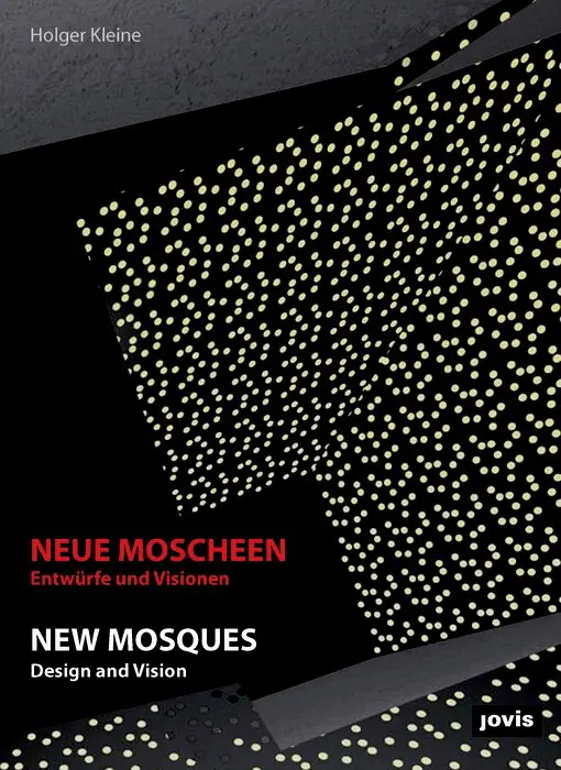 Holger Kleine - Neue Moscheen, Inbunden. Tillgänglighet: Lägg i varukorg