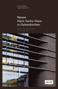 bokomslag Neues Hans-Sachs-Haus in Gelsenkirchen