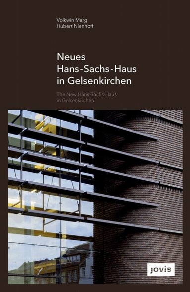 Volkwin Marg, Hubert Nienhoff - Neues Hans-Sachs-Haus in Gelsenkirchen, Inbunden