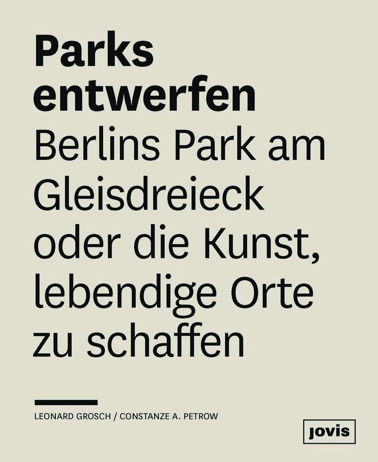 Leonard Grosch, Constanze A. Petrow, Leonhard Grosch - Parks entwerfen, Häftad